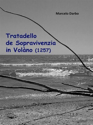 cover image of Tratadello de Sopravivenzia in Volàno (1257)